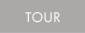 Tour